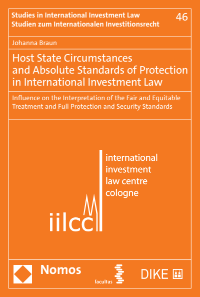 Cover des Buchs: Host State Circumstances and Absolute Standards of Protection in International Investment Law