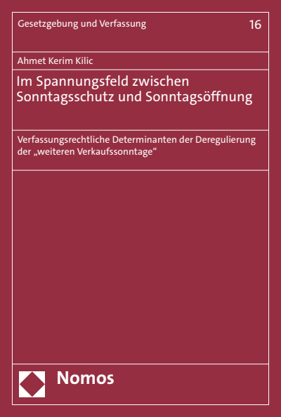 Cover of book: Im Spannungsfeld zwischen Sonntagsschutz und Sonntagsöffnung