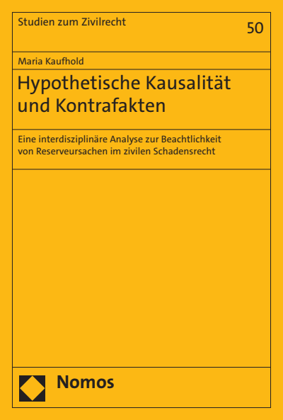 Cover of book: Hypothetische Kausalität und Kontrafakten