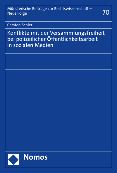 Cover des Buchs: Konflikte mit der Versammlungsfreiheit bei polizeilicher Öffentlichkeitsarbeit in sozialen Medien