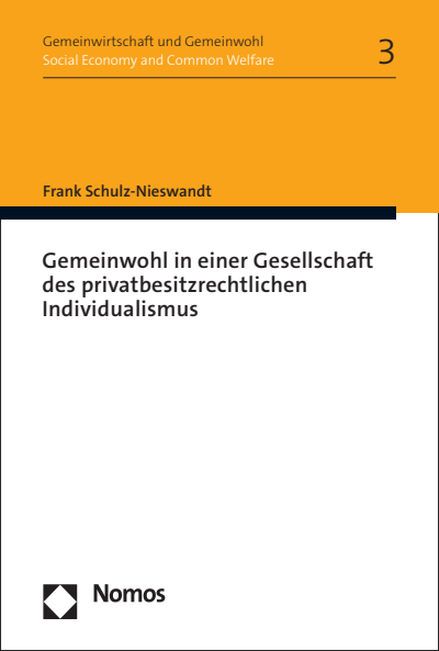Cover des Buchs: Gemeinwohl in einer Gesellschaft des privatbesitzrechtlichen Individualismus