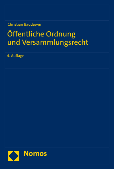 Cover des Buchs: Öffentliche Ordnung und Versammlungsrecht