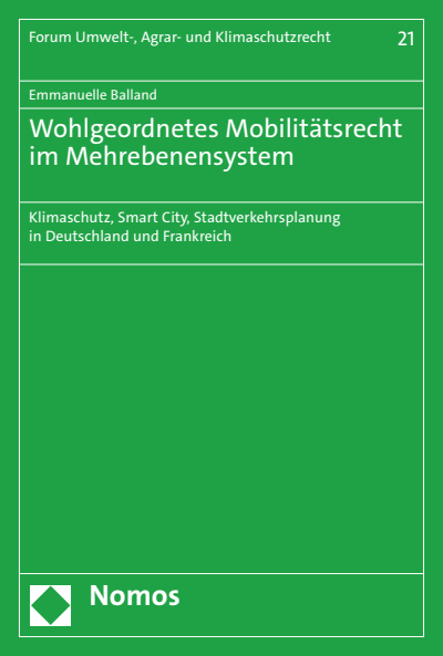 Cover des Buchs: Wohlgeordnetes Mobilitätsrecht im Mehrebenensystem