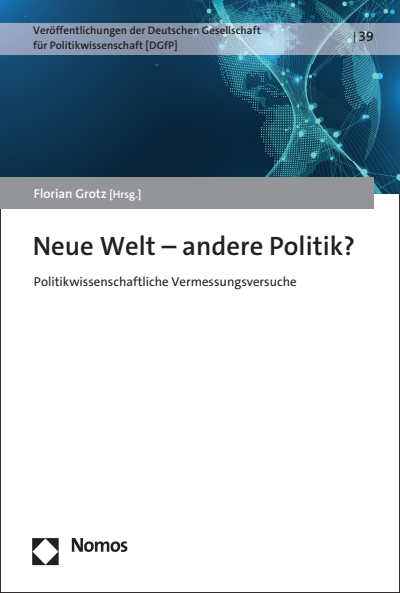 Cover of book: Neue Welt – andere Politik?