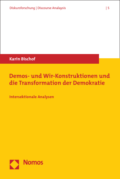 Cover des Buchs: Demos- und Wir-Konstruktionen und die Transformation der Demokratie