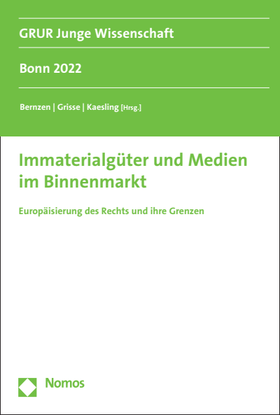 Cover des Buchs: Immaterialgüter und Medien im Binnenmarkt