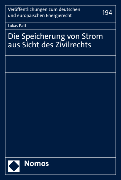 Cover des Buchs: Die Speicherung von Strom aus Sicht des Zivilrechts