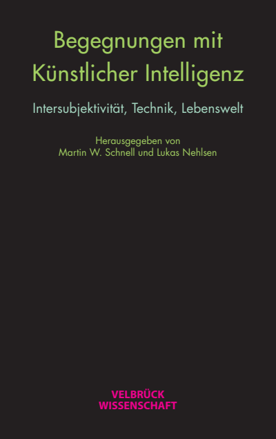 Cover des Buchs: Begegnungen mit künstlicher Intelligenz
