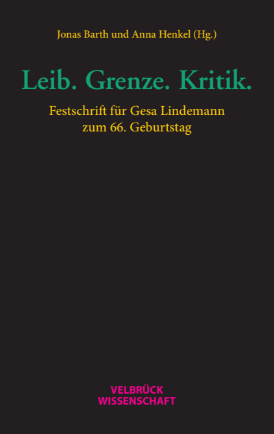 Cover des Buchs: Leib. Grenze. Kritik.