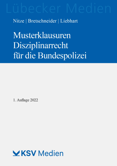 Cover des Buchs: Musterklausuren Disziplinarrecht für die Bundespolizei