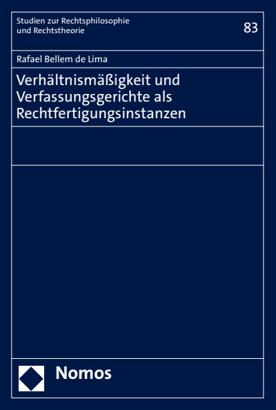 Cover des Buchs: Verhältnismäßigkeit und Verfassungsgerichte als Rechtfertigungsinstanzen