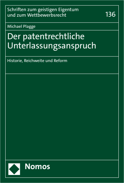 Cover des Buchs: Der patentrechtliche Unterlassungsanspruch