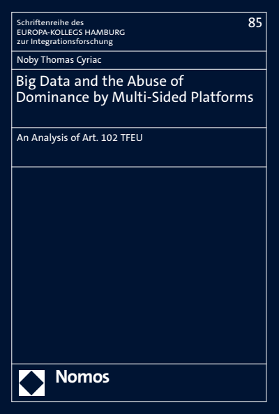 Cover of book: Big Data and the Abuse of Dominance by Multi-Sided Platforms