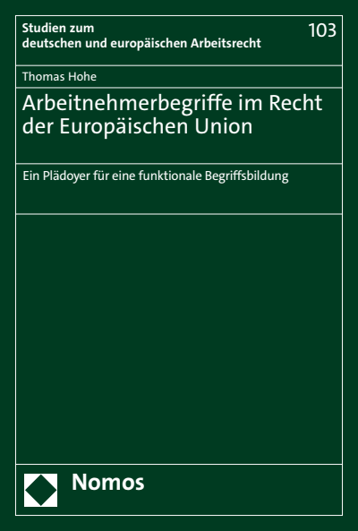 Cover des Buchs: Arbeitnehmerbegriffe im Recht der Europäischen Union