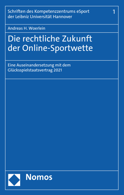 Cover of book: Die rechtliche Zukunft der Online-Sportwette