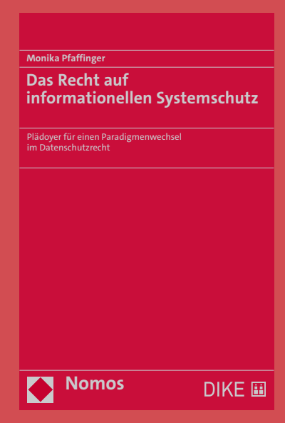 Cover of book: Das Recht auf informationellen Systemschutz