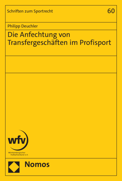 Cover des Buchs: Die Anfechtung von Transfergeschäften im Profisport