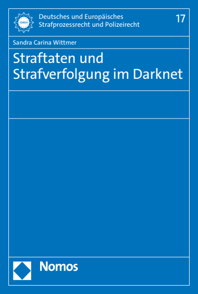 Cover des Buchs: Straftaten und Strafverfolgung im Darknet
