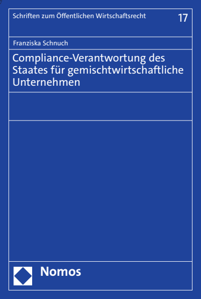 Cover of book: Compliance-Verantwortung des Staates für gemischtwirtschaftliche Unternehmen