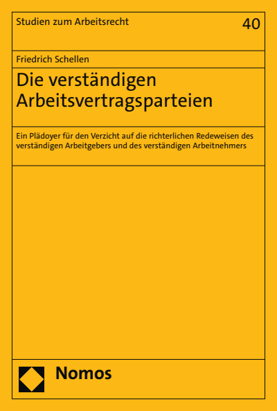 Cover of book: Die verständigen Arbeitsvertragsparteien