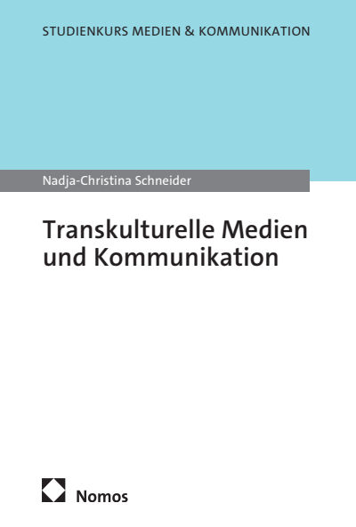 Cover of book: Transkulturelle Medien und Kommunikation