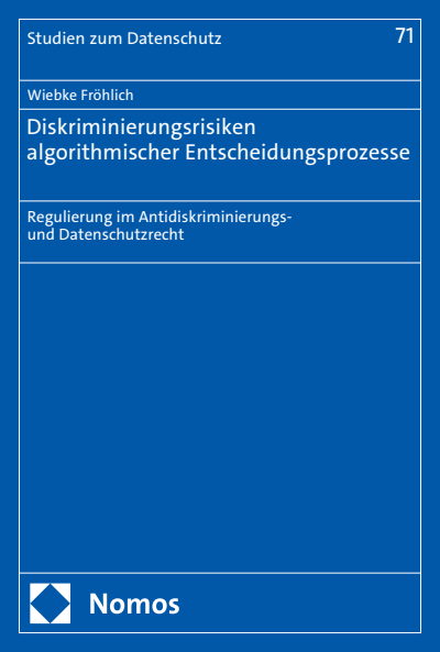 Cover des Buchs: Diskriminierungsrisiken algorithmischer Entscheidungsprozesse