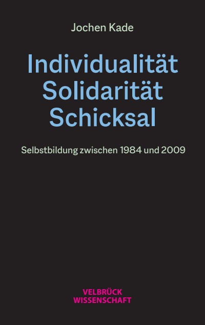 Cover of book: Individualität, Solidarität, Schicksal