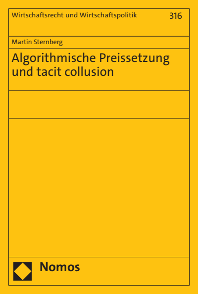 Cover des Buchs: Algorithmische Preissetzung und tacit collusion