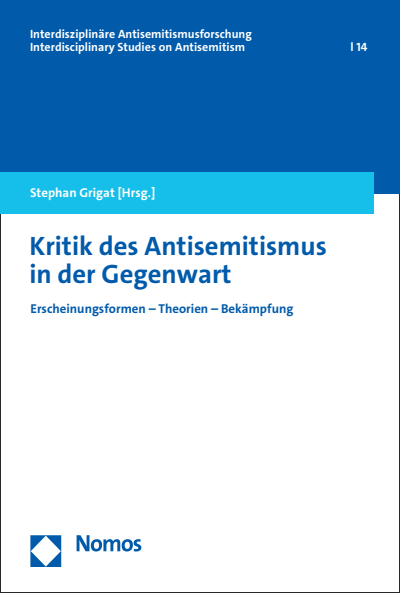 Cover des Buchs: Kritik des Antisemitismus in der Gegenwart