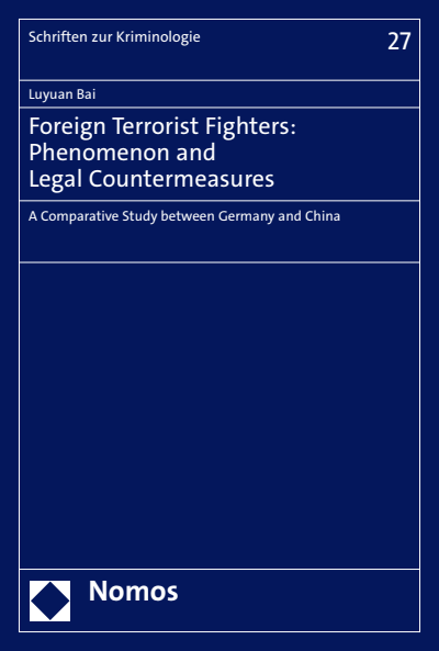Cover des Buchs: Foreign Terrorist Fighters: Phenomenon and Legal Countermeasures