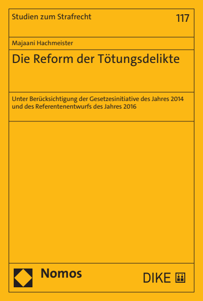 Cover des Buchs: Die Reform der Tötungsdelikte