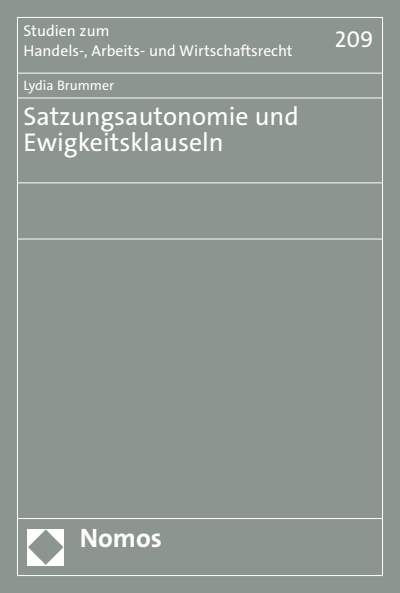 Cover des Buchs: Satzungsautonomie und Ewigkeitsklauseln