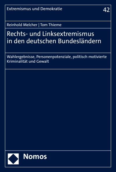 Cover of book: Rechts- und Linksextremismus in den deutschen Bundesländern