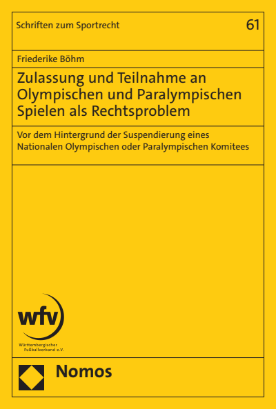 Cover des Buchs: Zulassung und Teilnahme an Olympischen und Paralympischen Spielen als Rechtsproblem