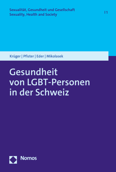 Cover of book: Gesundheit von LGBT-Personen in der Schweiz
