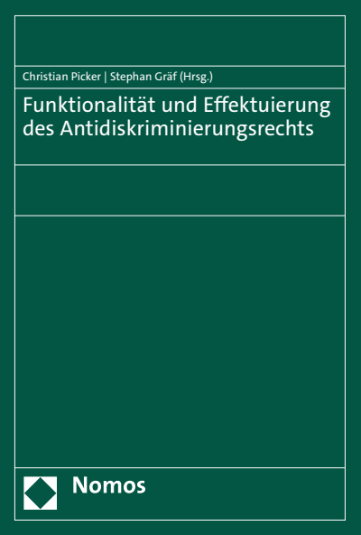 Cover of book: Funktionalität und Effektuierung des Antidiskriminierungsrechts
