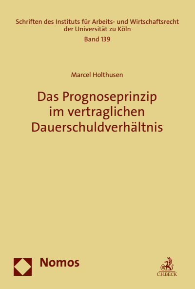 Cover des Buchs: Das Prognoseprinzip im vertraglichen Dauerschuldverhältnis
