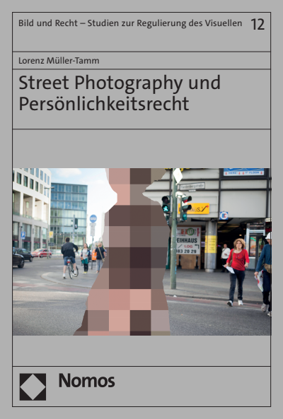 Cover des Buchs: Street Photography und Persönlichkeitsrecht