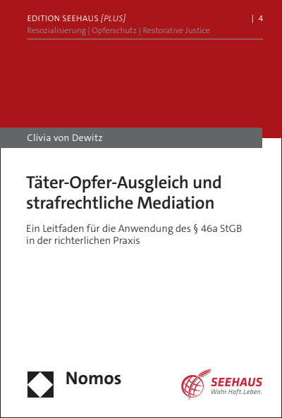 Cover des Buchs: Täter-Opfer-Ausgleich und strafrechtliche Mediation