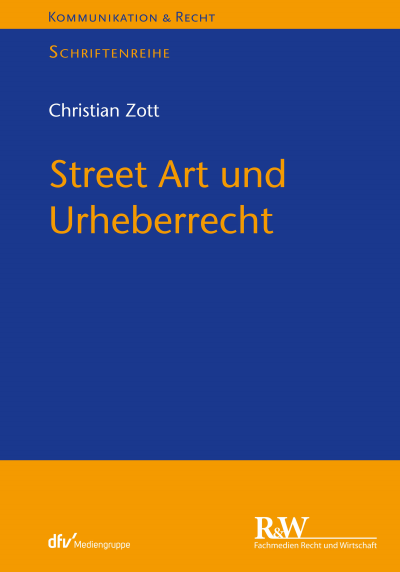 Cover des Buchs: Street Art und Urheberrecht