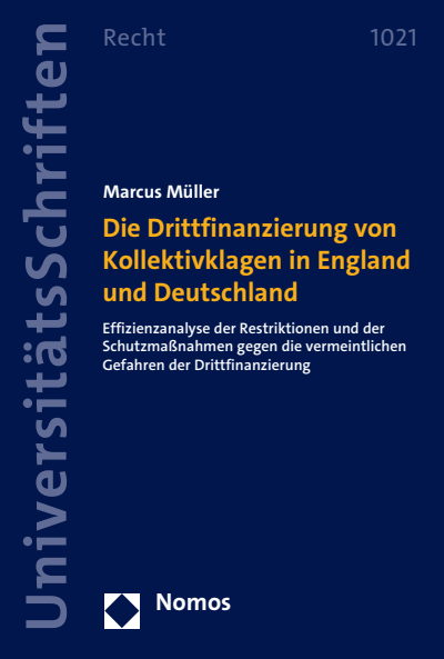 Cover des Buchs: Die Drittfinanzierung von Kollektivklagen in England und Deutschland