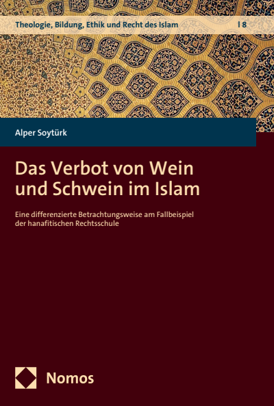 Cover of book: Das Verbot von Wein und Schwein im Islam