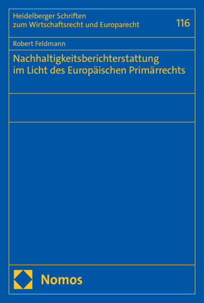 Cover des Buchs: Nachhaltigkeitsberichterstattung im Licht des Europäischen Primärrechts
