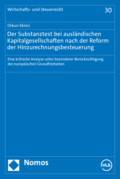 Cover des Buchs: Der Substanztest bei ausländischen Kapitalgesellschaften nach der Reform der Hinzurechnungsbesteuerung