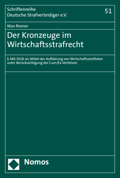 Cover des Buchs: Der Kronzeuge im Wirtschaftsstrafrecht