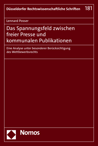Cover of book: Das Spannungsfeld zwischen freier Presse und kommunalen Publikationen