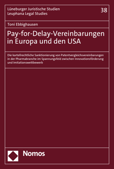 Cover des Buchs: Pay-for-Delay-Vereinbarungen in Europa und den USA