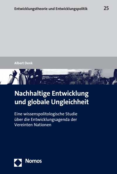 Cover des Buchs: Nachhaltige Entwicklung und globale Ungleichheit