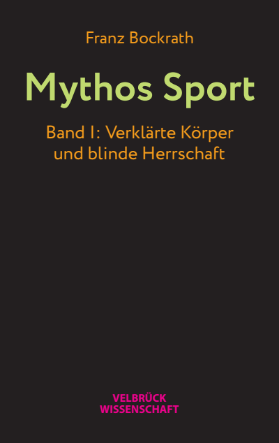 Cover des Buchs: Mythos Sport, Band I