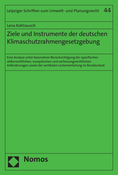 Cover des Buchs: Ziele und Instrumente der deutschen Klimaschutzrahmengesetzgebung